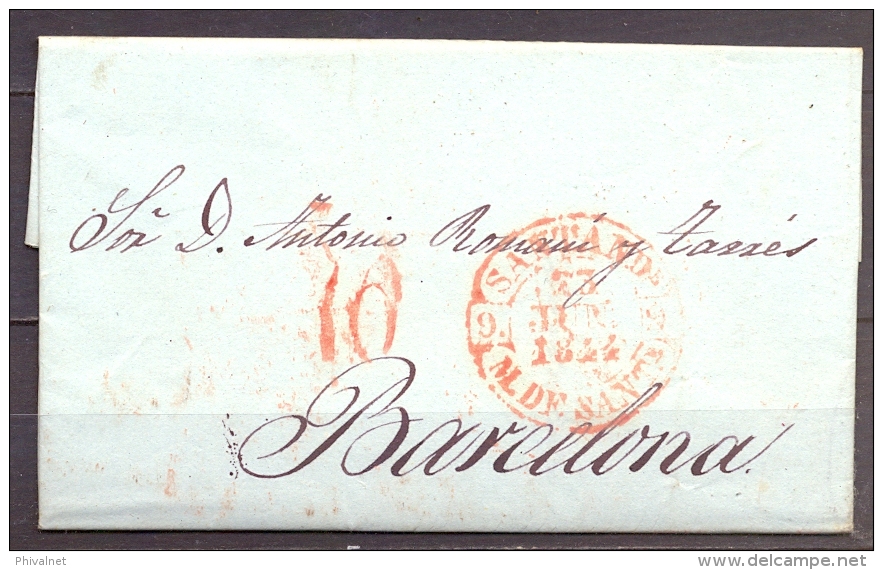 1844 , CANTABRIA , D.P. 9 , CARTA CIRCULADA ENTRE SANTANDER Y  BARCELONA , BAEZA EN ROJO TIPO 1 - ...-1850 Prephilately