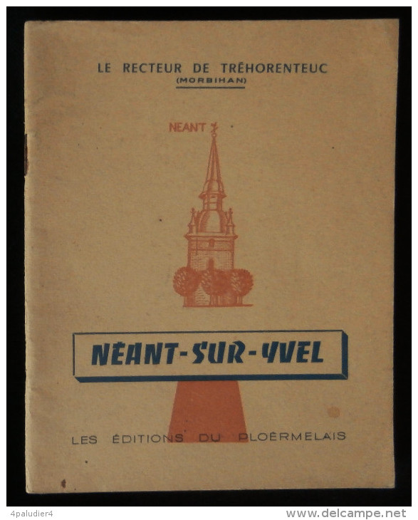 ( Bretagne Morbihan ) NEANT-SUR-YVEL Le Recteur De TREHORENTEUC  1955 - Bretagne