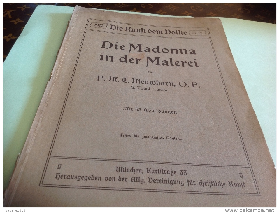 1912  Die Kunrt Dem Dolke Die Madonna In Der Malerei En L état - Autres & Non Classés