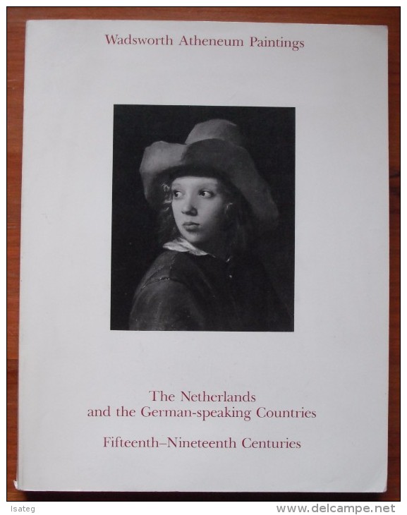 Wadsworth Atheneum Paintings: The Netherlands And German Speaking Countries - Autres & Non Classés