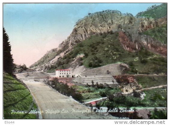 POSINA  Albergo Rifugio Cap. Menegalli - Passo Della Borcola - - Vicenza