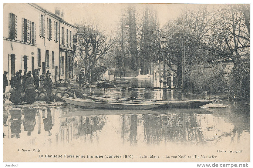 94 // SAINT MAUR   La Rue Noel Et L'ile Machefer, La Banlieue Parisienne Inondée, Janvier 1910  A Noyer Edit - Saint Maur Des Fosses