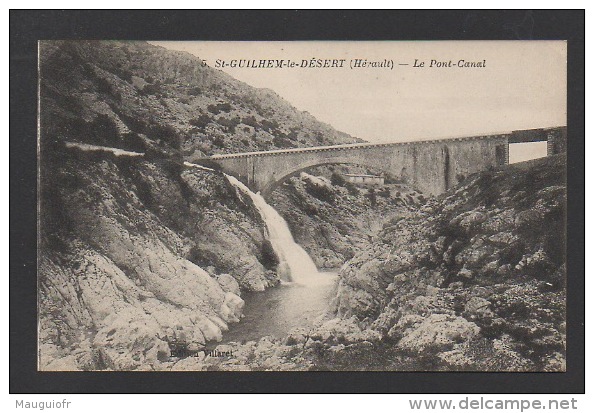 DF / 34 HERAULT / SAINT-GUILHEM-LE-DÉSERT / LE PONT-CANAL - Other & Unclassified