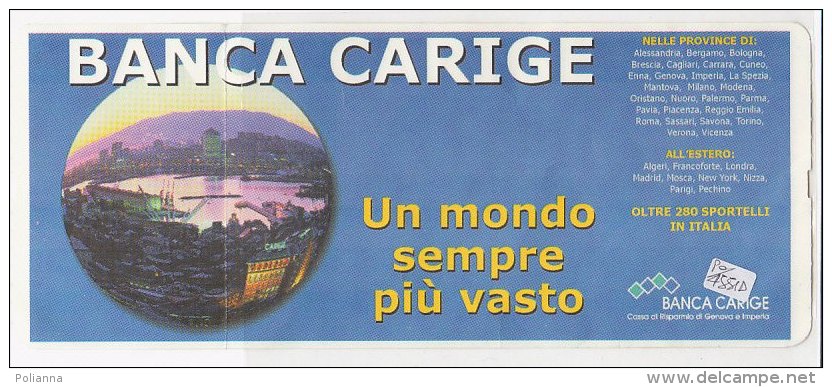 PO4551D# CARTA D&acute;IMBARCO GRANDI NAVI VELOCI S.p.A. - BIGLIETTO NAVE TICKET GENOVA-PORTO TORRES 2001/BANCA CARIGE - Europa