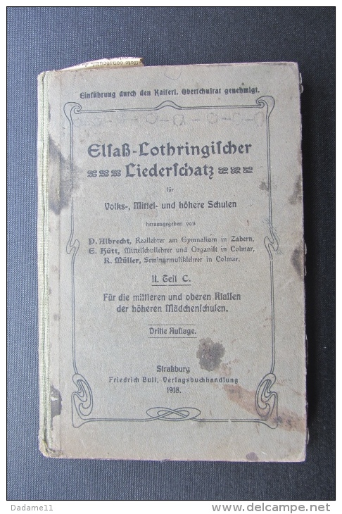 Elsass Lothringischer Liederschatz   1918 - Alte Bücher