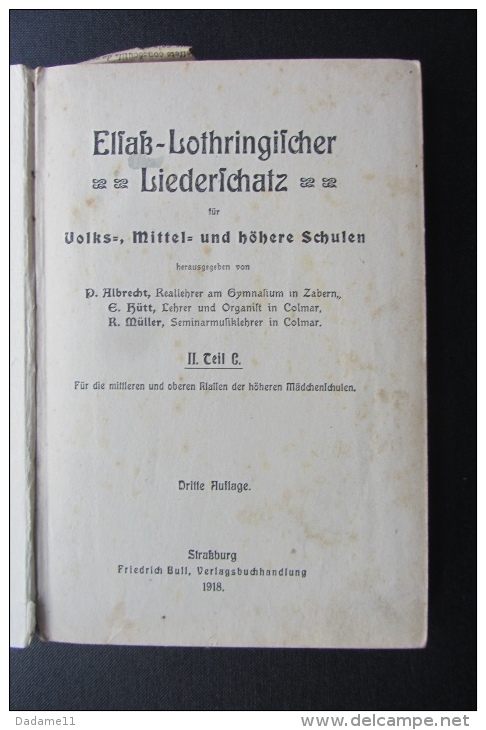 Elsass Lothringischer Liederschatz   1918 - Alte Bücher