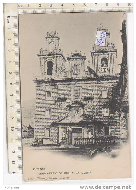 PO4711D# SPAGNA - ORENSE - MONASTERO DE OSERA - IGLESIA  Ed.Hauser Y Menet  No VG - Orense