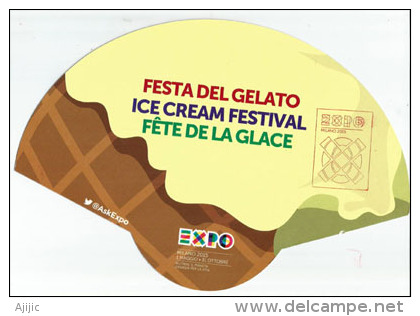 ICE CREAM FESTIVAL/FESTA DEL GELATO, éventail Distribué à L'EXPO MILANO 2015 Pendant Canicule D'Août - 2015 – Mailand (Italien)