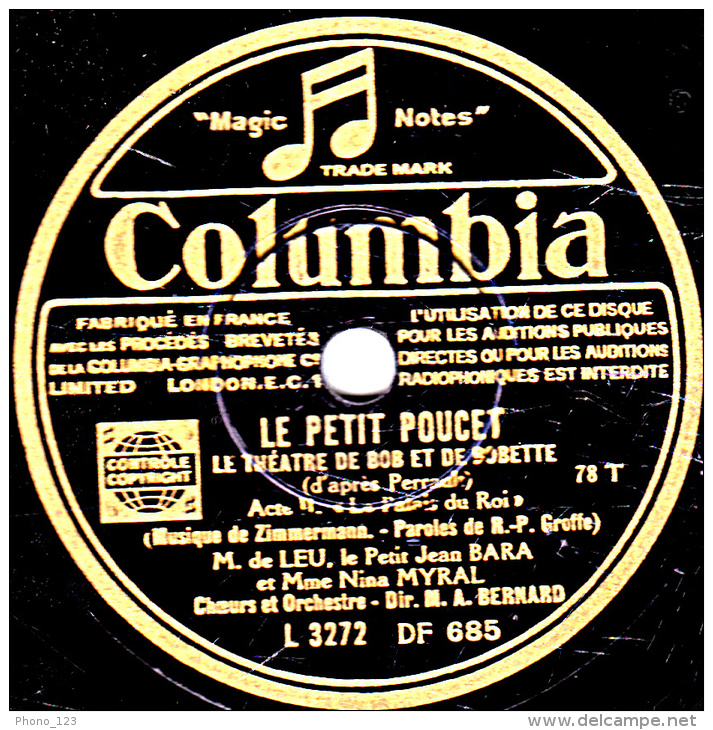 78 Trs - 25 Cm - état TB - LE THEATRE DE BOB ET BOBETTE  -  LE PETIT  POUCET  Actes I Et II - 78 T - Disques Pour Gramophone