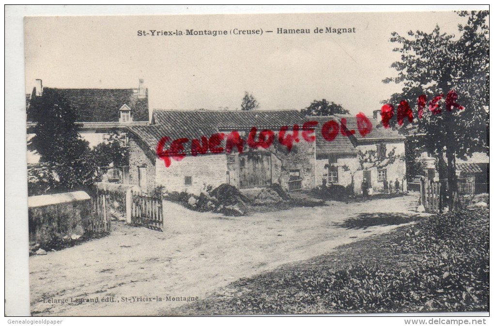 23 - SAINT YRIEIX LA MONTAGNE  - HAMEAU DE MAGNAT   RARE - Andere & Zonder Classificatie