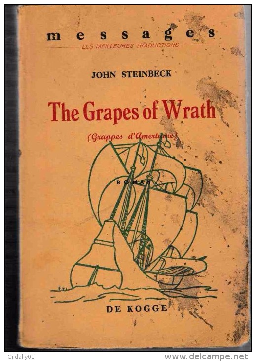 Roman:     THE GRAPES OF WRATH / LES RAISISNS D´AMERTUME.     John STEINBECK.      Vers 1942. - Belgische Schrijvers