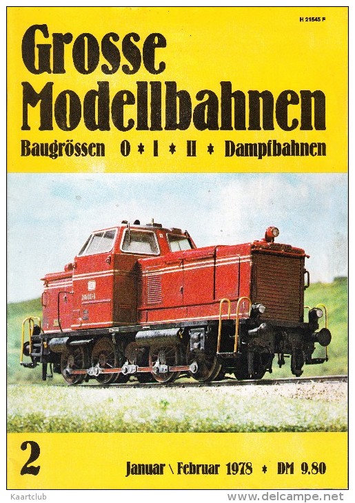 'GROSSE MODELLBAHNEN Baugrössen 0 - I - II - Dampfbahnen'  - No. 2 - Januar/Februar 1978 - Alemania