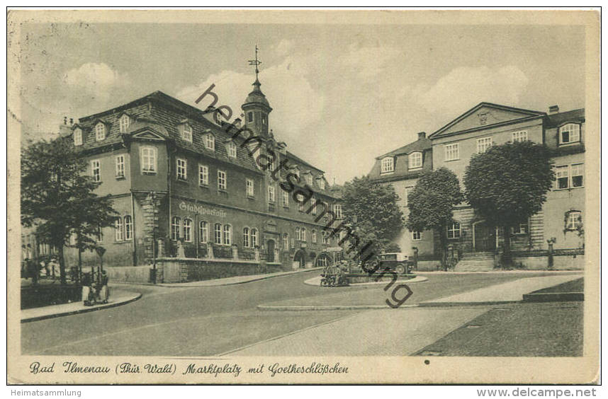 Bad Ilmenau - Marktplatz Mit Goetheschlösschen - Verlag Straub Und Fischer Meiningen Gel. 1939 - Ilmenau