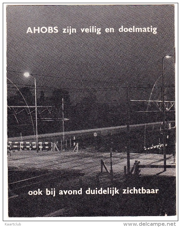 'AHOB'  - 'Automatische Halve Overweg Bomen'  -1962 -  Nederlandse Spoorwegen (See 3 Scans) - Spoorweg