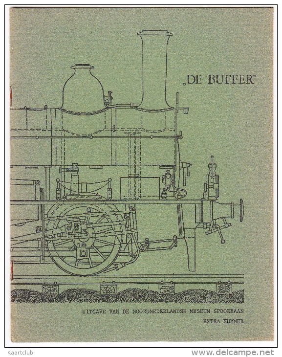 'DE BUFFER' - Extra Nummer, Januari 1976 - N.M.S. -  Noordnederlandse Museum Spoorbaan - (See 3 Scans) - Spoorweg