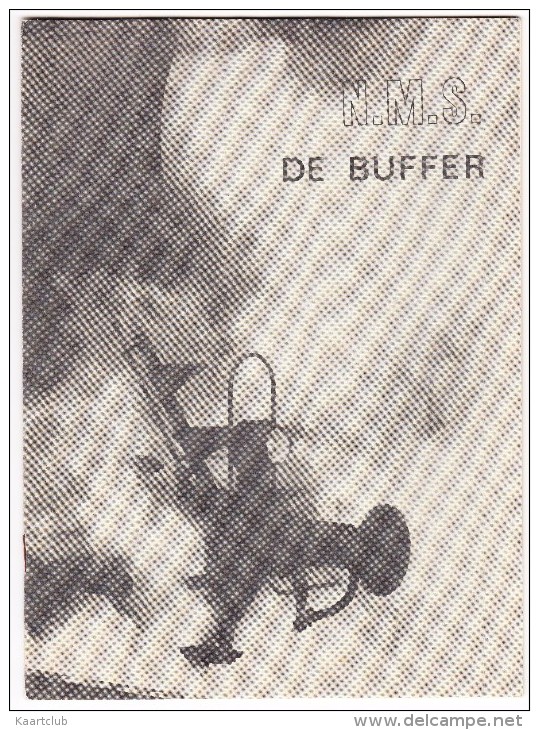 'DE BUFFER' - N.M.S. - 1e Jaargang - Nummer 1 - Sept./okt. 1975 -  Noordnederlandse Museum Spoorbaan - (See 3 Scans) - Ferrocarril