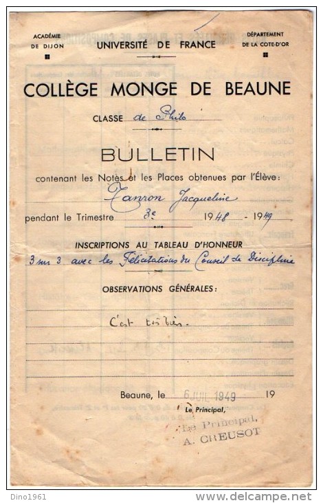 VP3388 - 3 Bulletins Scolaire  De J. TANRON - Collège Monge De BEAUNE - Diplomi E Pagelle