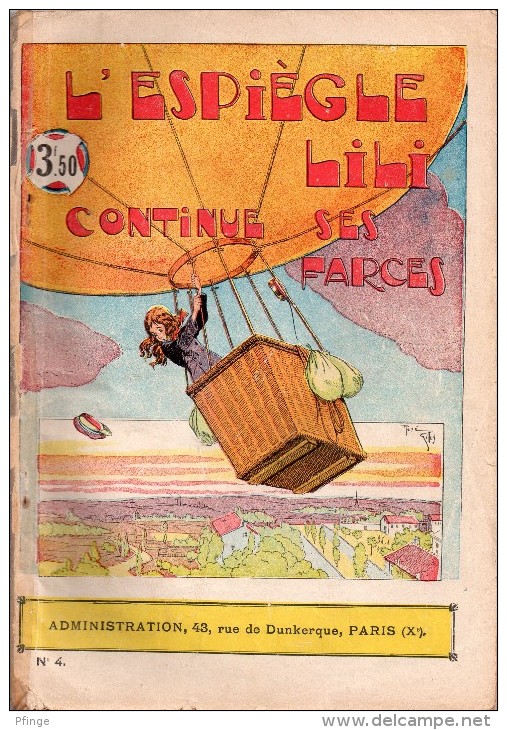 L'espiègle Lili Continue Ses Farces - Les Mille Et Un Tours De L'espiègle Lili N° 4 , Edition Originale 1930 - Lili L'Espiègle