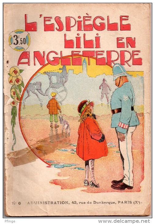 L'espiègle Lili En Angleterre - Les Mille Et Un Tours De L'espiègle Lili N° 6 , Edition Originale 1930 - Lili L'Espiègle