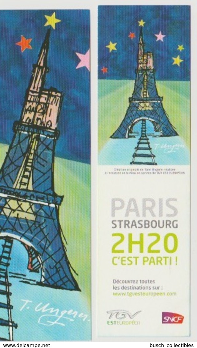 FRANCE 2007 MARQUE PAGE TOMI UNGERER LANCEMENT TGV EST EUROPEEN TOUR EIFFEL PARIS CATHEDRALE DE STRASBOURG SNCF - Trains