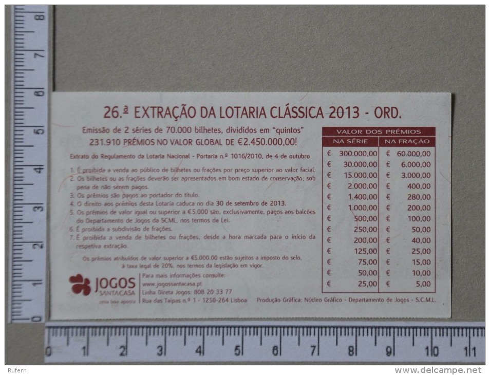 PORTUGAL   2013 - LOTARIA CLASSICA 26ª  ORD - 2 SCANS - (Nº14359) - Billets De Loterie