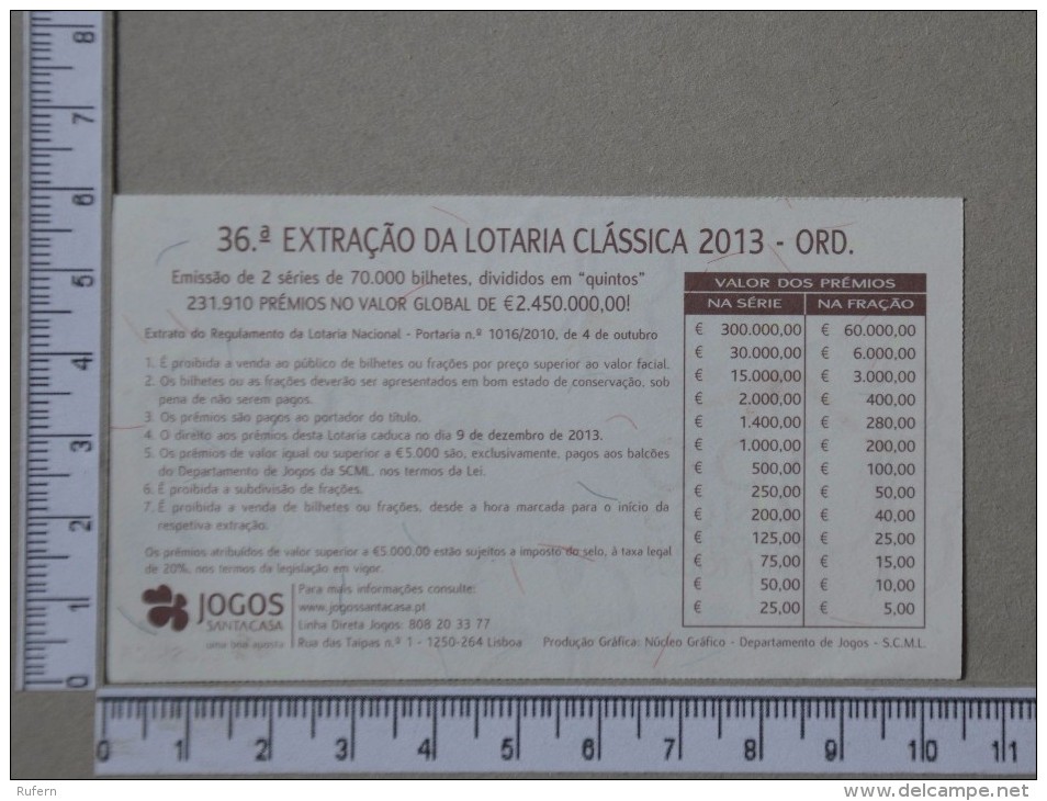 PORTUGAL   2013 - LOTARIA CLASSICA 36ª  ORD - 2 SCANS - (Nº14368) - Billetes De Lotería