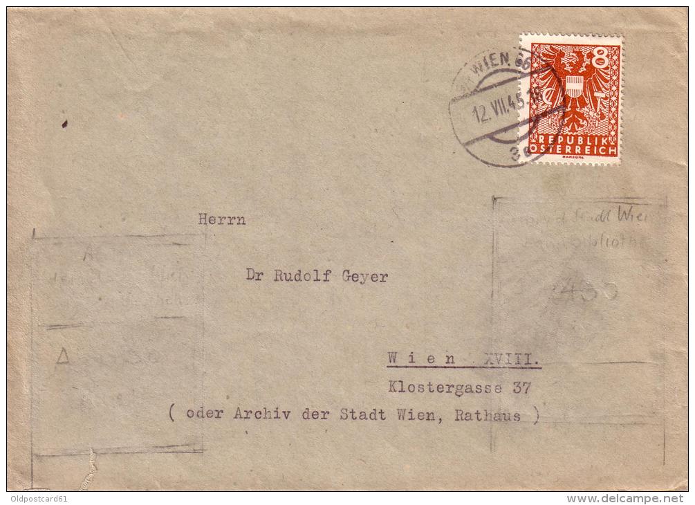 Brief  Bedarfspost Innerhalb Von Wien - Gelaufen 12.07.1945 - Briefe U. Dokumente