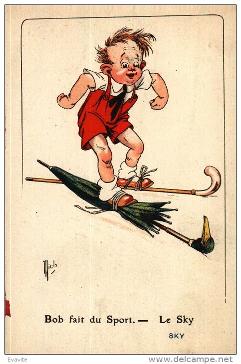 CPA  -  Illustrateur  Mich  -   BOB Fait Du Sport  -  LE SKY  (SKI)  Série 7064 N° 4 - Recto-verso - Mich