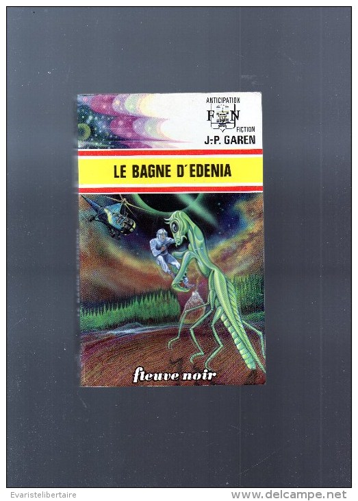 J-P  GAREN   : Le Bagne D'Edenia    , 219 Pages ,n°654 - Fleuve Noir