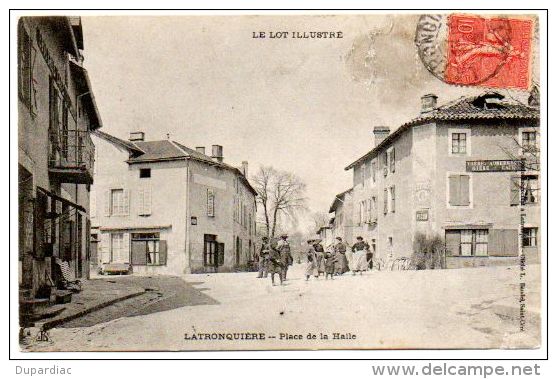 46 - Lot /  LATRONQUIERE -- Place De La Halle. - Latronquiere