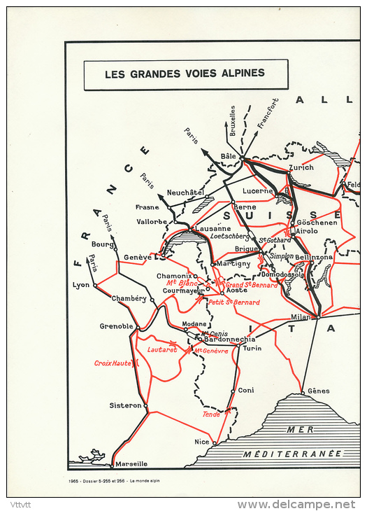 Photo, Le Monde Alpin (1965): "LES GRANDES VOIES ALPINES, Routes, Voies Ferrées", Légende (29,5 Cm X 48 Cm) TBE, 3 Scans - Cartes Routières