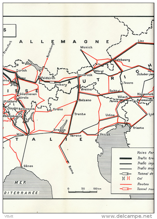 Photo, Le Monde Alpin (1965): "LES GRANDES VOIES ALPINES, Routes, Voies Ferrées", Légende (29,5 Cm X 48 Cm) TBE, 3 Scans - Cartes Routières