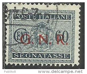 ITALIA REGNO ITALY KINGDOM 1944 REPUBBLICA SOCIALE ITALIANA RSI TASSE TAXES SEGNATASSE GNR CENT. 60 TIMBRATO USED - Portomarken
