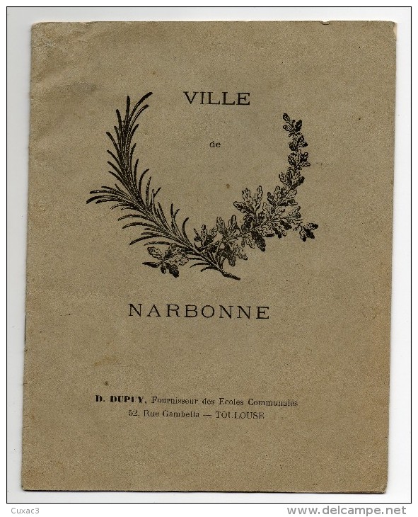 11 - Narbonne  - Cahier D'écolier - Ville De Narbonne - Enfants