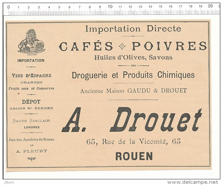 Publicité 1899 A. DROUET 65 Rue De La Vicomté Rouen Ancienne Maison GAUDU & DROUET // 146/ARL-9 - Publicités