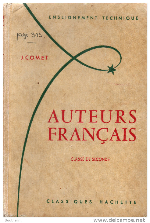 Classiques Hachette 1959 J. Comet " Auteurs Français " Seconde - Enseignement Technique - Über 18