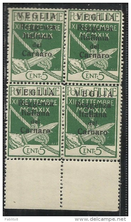 VEGLIA 1920 REGGENZA ITALIANA DEL CARNARO CENT.  5 5C QUARTINA BLOCK MNH - Arbe & Veglia