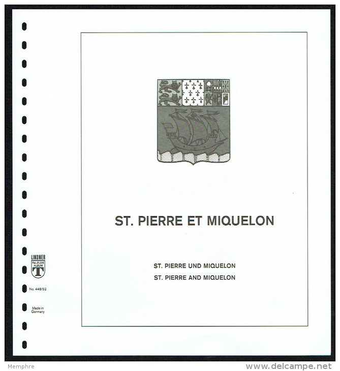 LINDNER-T Hingeless Sheets St Pierre-et-Miquelon  1952-1994 New In Original Packaging - Shipped From Canada - Pre-printed Pages