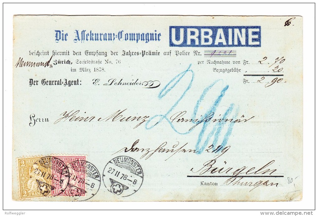 Heimat ZH NEUMÜNSTER 27.2.1878 Vorgedrückte Versicherungs Karte Nach Bürglen Mit 2 Und 10Rp Sitzende Helvetia - Briefe U. Dokumente