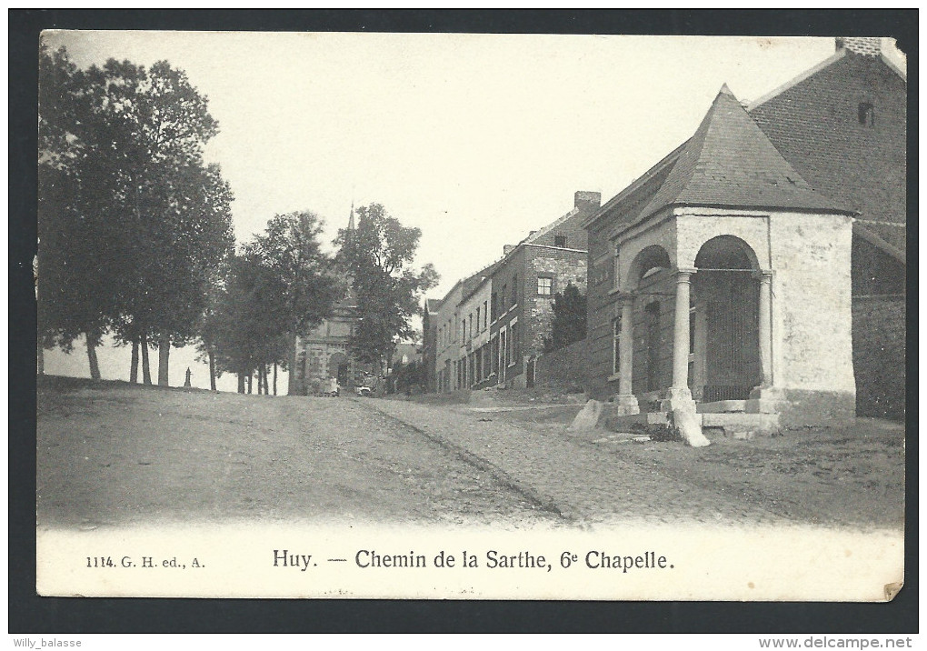 CPA - HUY - Le Chemin De La Sarthe - 6me Chapelle - G.H. Edit. N. 1114  // - Huy