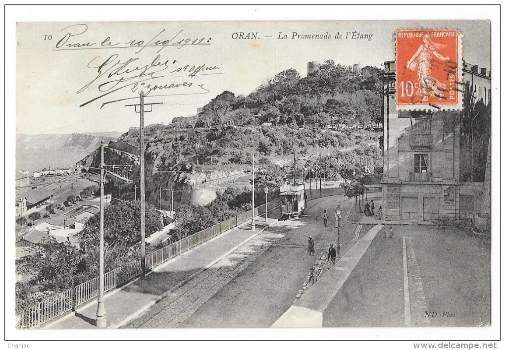 Cpa: ALGERIE - ORAN Promenade De L'Etang (animée, Tramway) 1911 N° 10 - Oran