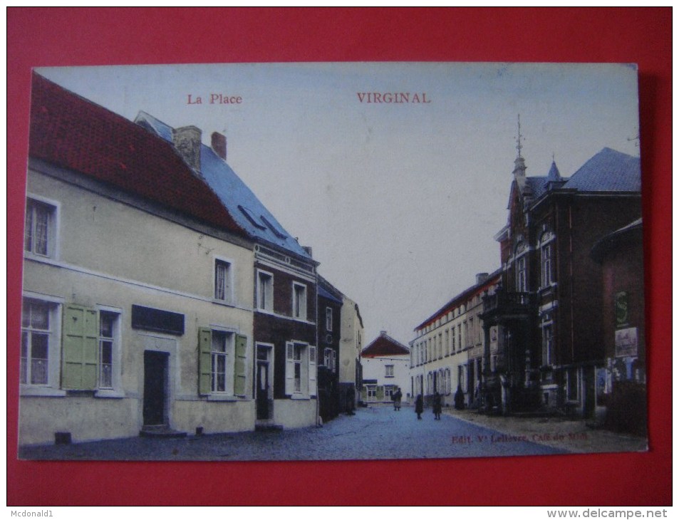 VIRGINAL ( Ittre ) La Place Colorée (Les Environs De Nivelles Ronquières Braine Le Comte L'Alleud Hennuyères - Ittre