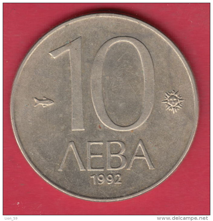 F6982 / -  10 Leva - 1992 - FISH , SUN , Madara Rider , Bulgaria Bulgarie Bulgarien Bulgarije - Coins Monnaies Munzen - Bulgaria
