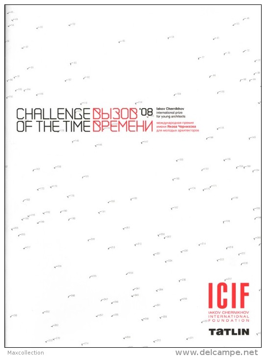 CATALOG Of INTERNATIONAL COMPETITION FOR YOUNG ARCHITECTS NAMED I. Chernikhov. 2008 - Autres & Non Classés