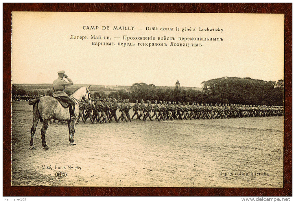 Cpa MILITARIA GUERRE 1914 TROUPES RUSSES CAMP DE MAILLY Défilé Devant Le Général LOCHWITZKI REVUE MILITAIRE - Manoeuvres