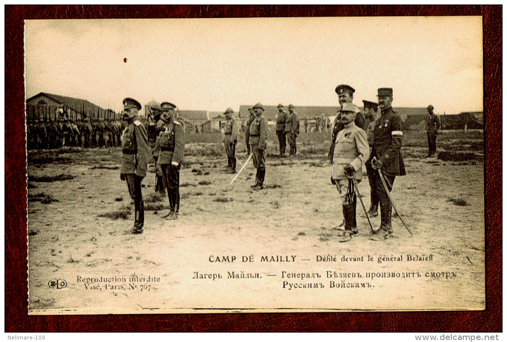 Cpa MILITARIA GUERRE 1914 TROUPES RUSSES CAMP DE MAILLY Défilé Devant Le Général BELAIEFF - Manoeuvres