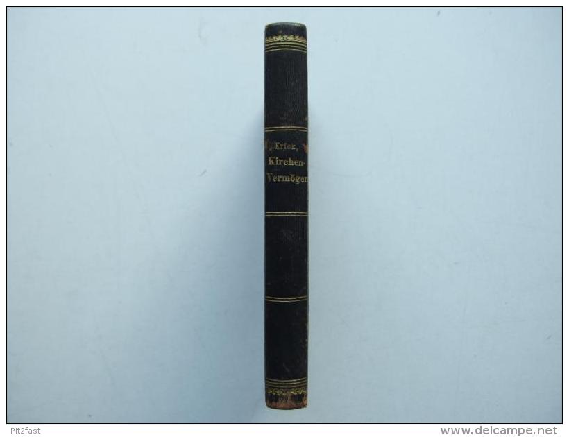 Handbuch Zum Kirchenvermögen Im Königreiche Bayern , 1880 , L. Krick , Pfarrer In Passau , Kirche , Neuhausen , Neuhofen - Christentum