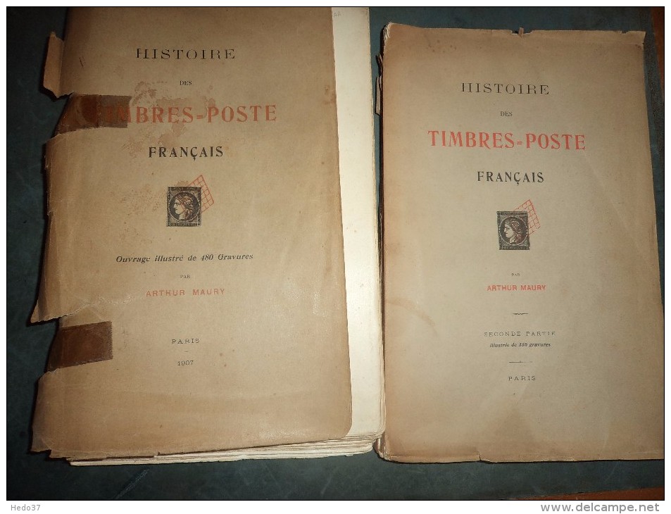 Arthur Maury 1907 - France Spécialisé - 2 Volumes - RARE - Philately And Postal History