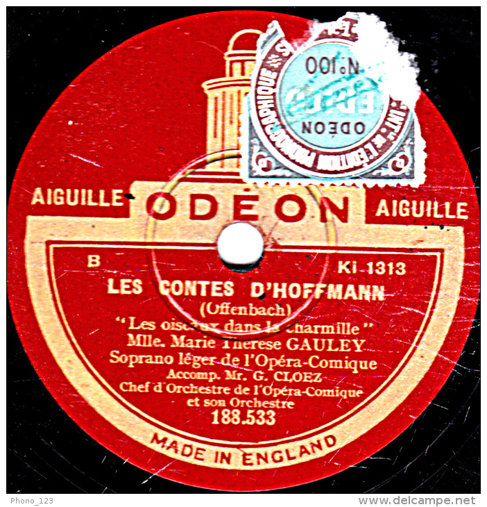 78 Trs - 25 Cm - état B -  MICHELETTI - LES CONTES D'HOFFMANN - Légende De Kleinzach - Les Oiseaux Dans La Charmille - 78 T - Disques Pour Gramophone