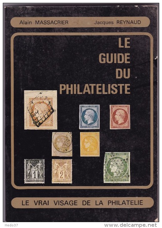 Le Guide Du Philatéliste - 1979 - Etude Des Prix Des Timbres - 148 Pages - TB - Philately And Postal History